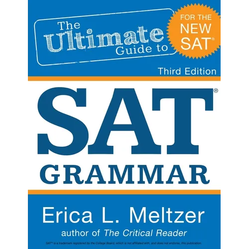 3rd Edition, The Ultimate Guide to SAT Grammar - Paperback