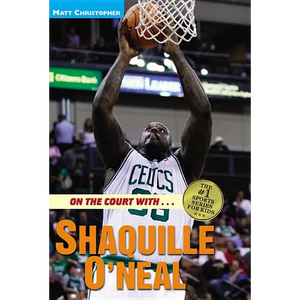 On the Court With... Shaquille O'Neal - Paperback