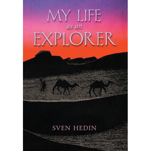 My Life as an Explorer