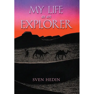 My Life as an Explorer - Hardcover