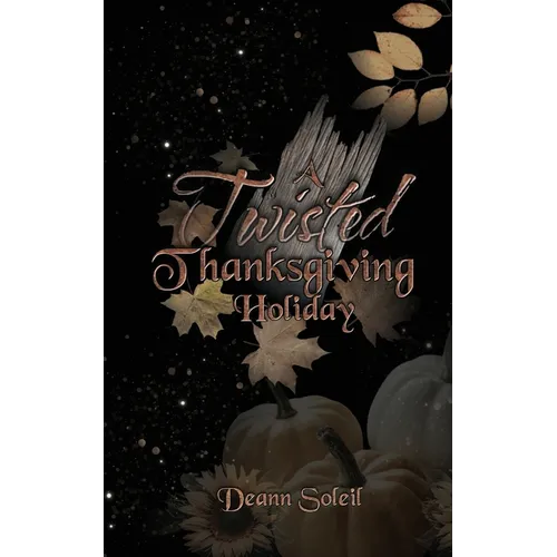 A Twisted Thanksgiving Holiday - Paperback