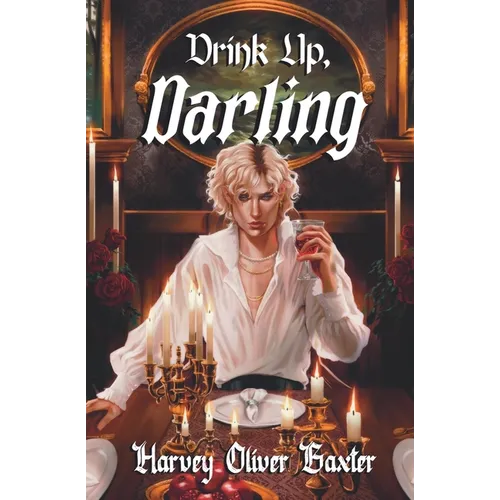 Drink Up, Darling - Paperback