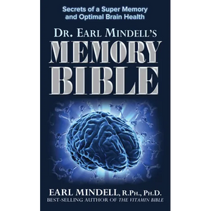 The Memory Bible: Secrets of a Super Memory and Optimal Brain Health - Paperback