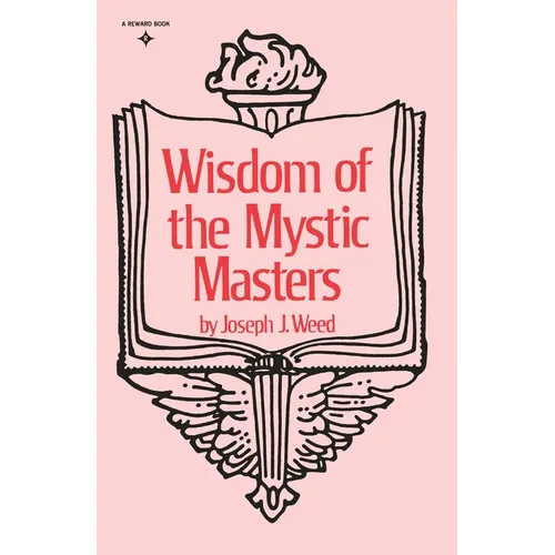 Wisdom of the Mystic Masters - Paperback