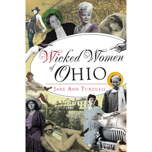 Wicked Women of Ohio - Paperback