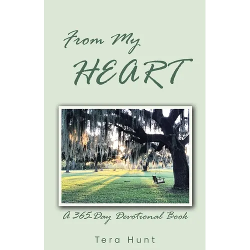 From My Heart: A 365-Day Devotional Book - Paperback
