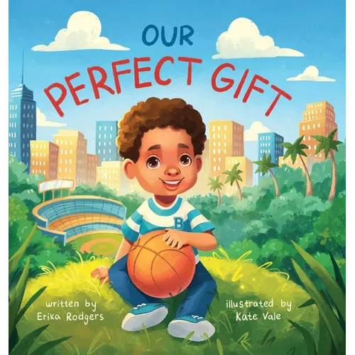 Our Perfect Gift - Hardcover