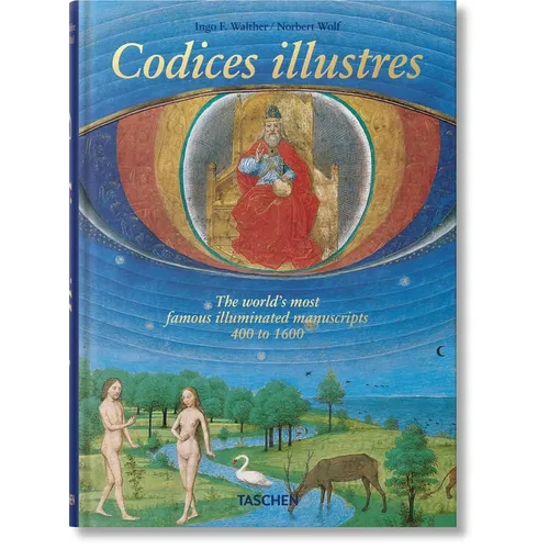 Codices Illustres. the World's Most Famous Illuminated Manuscripts 400 to 1600 - Hardcover