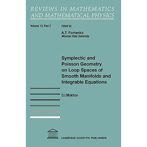 Symplectic and Poisson Geometry on Loop Spaces of Smooth Manifolds and Integrable Equations - Paperback