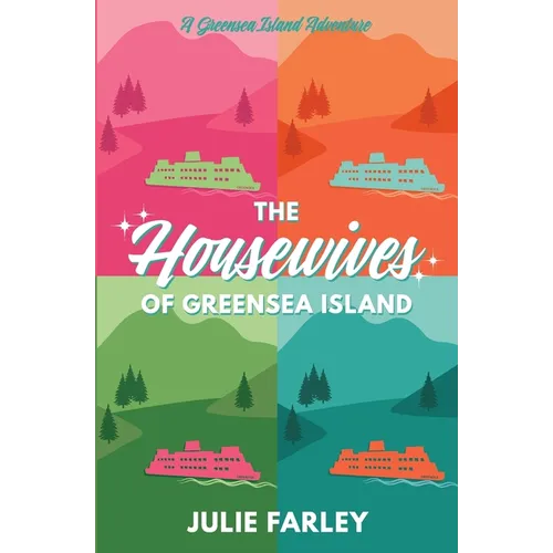 The Housewives of Greensea Island - Paperback