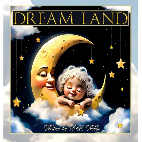 Dream Land - Hardcover