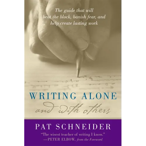 Writing Alone and with Others - Paperback