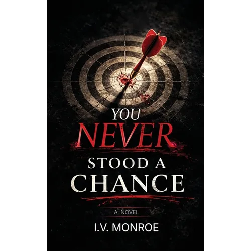 You Never Stood A Chance - Paperback