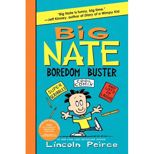 Big Nate Boredom Buster: Super Scribbles, Cool Comix, and Lots of Laughs - Paperback