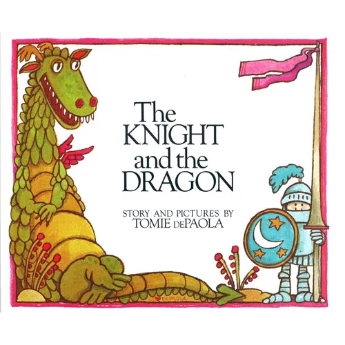 The Knight and the Dragon - Paperback