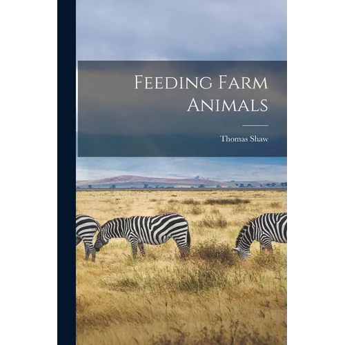 Feeding Farm Animals - Paperback