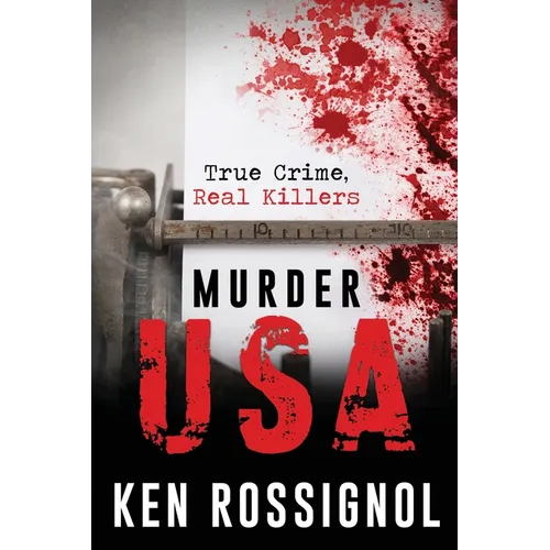 Murder USA: True Crime, Real Killers - Paperback