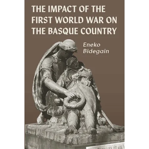 The Impact of the First World War on the Basque Country - Paperback