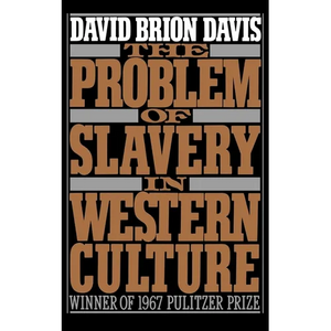 The Problem of Slavery in Western Culture - Paperback