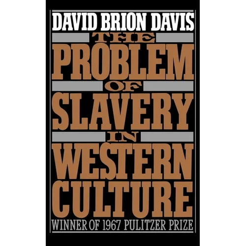 The Problem of Slavery in Western Culture - Paperback