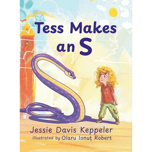 Tess Makes an S - Hardcover