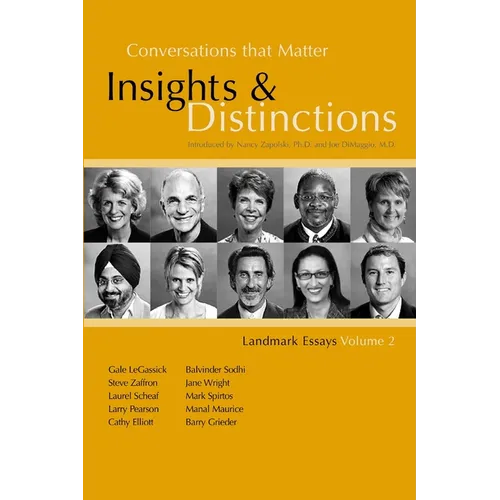 Conversations that Matter: Insights & Distinctions-Landmark Essays Volume 2 - Paperback