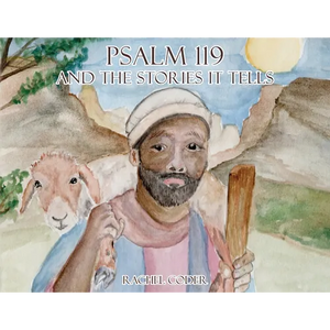 Psalm 119 and The Stories It Tells - Paperback