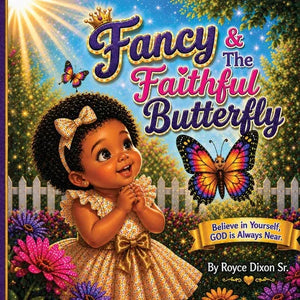 Fancy & the Faithful Butterfly - Paperback