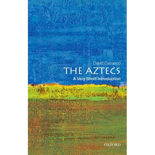 The Aztecs: A Very Short Introduction - Paperback