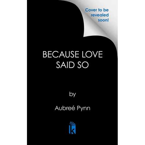 Because Love Said So - Paperback