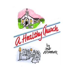 A Healthy Church - Paperback