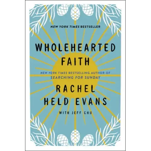 Wholehearted Faith - Paperback