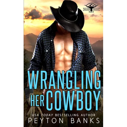 Wrangling Her Cowboy - Paperback