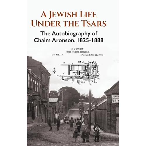 A Jewish Life Under The Tsars - Hardcover
