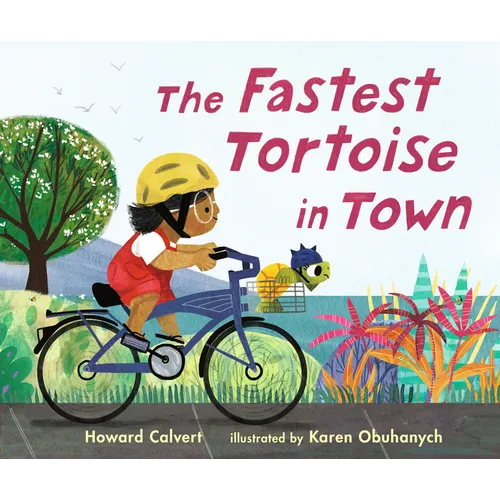 The Fastest Tortoise in Town - Hardcover