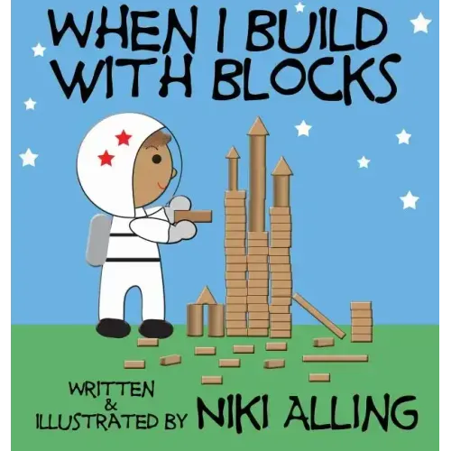 When I Build With Blocks - Hardcover