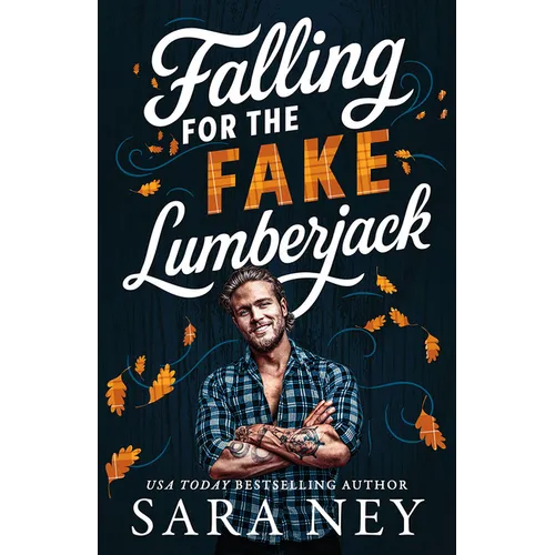 Falling for the Fake Lumberjack - Paperback