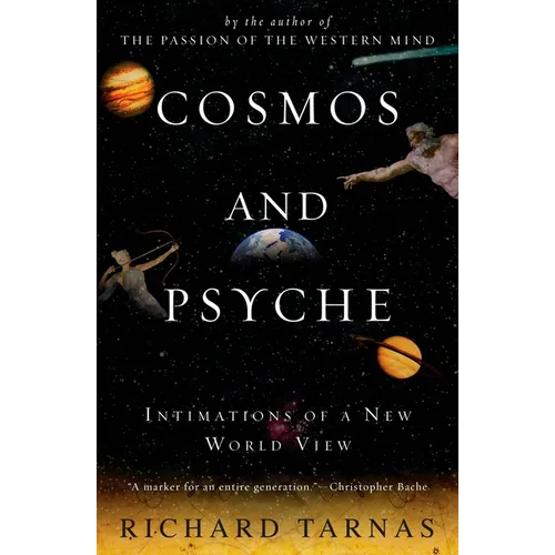 Cosmos and Psyche: Intimations of a New World View - Paperback