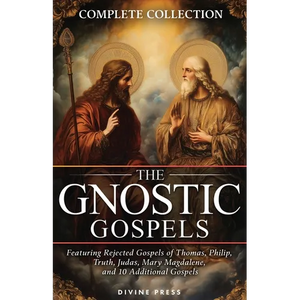 The Gnostic Gospels Complete Collection - Paperback