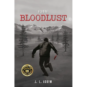 Alaska Bloodlust - Paperback