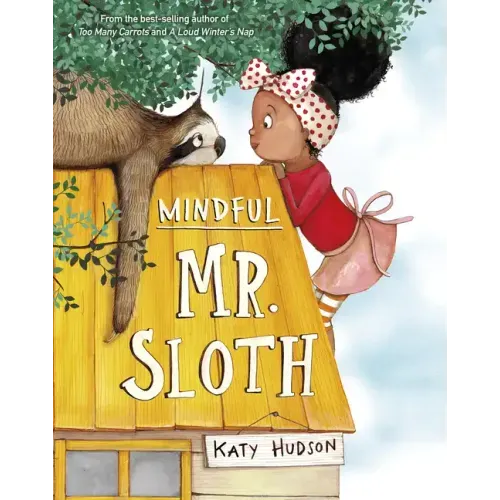 Mindful Mr. Sloth - Paperback