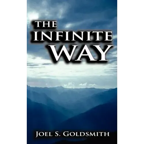 The Infinite Way - Hardcover