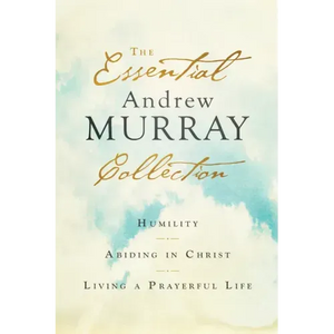 Essential Andrew Murray Collection - Hardcover