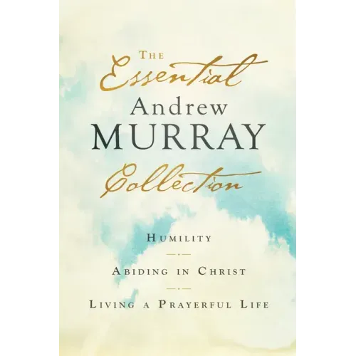 Essential Andrew Murray Collection - Hardcover