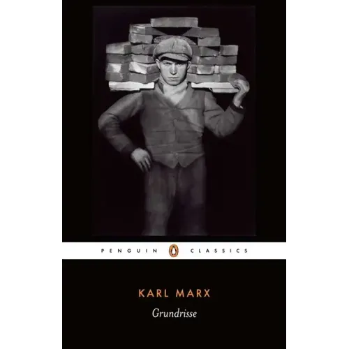 Grundrisse: Foundations of the Critique of Political Economy - Paperback