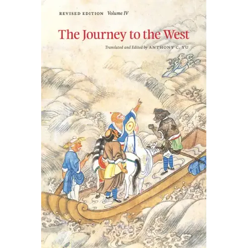 The Journey to the West, Revised Edition, Volume 4 - Paperback
