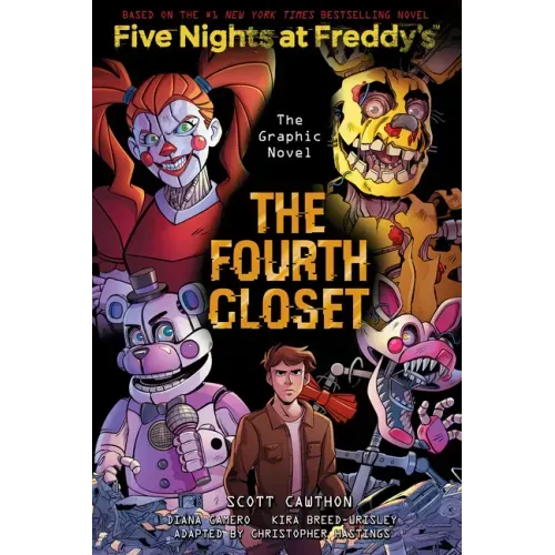The Fourth Closet: Five Nights at Freddy's (Five Nights at Freddy's Graphic Novel #3) - Hardcover