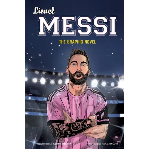 Lionel Messi: The Graphic Novel - Hardcover
