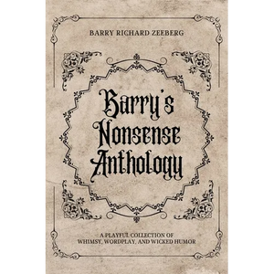 Barry's Nonsense Anthology - Paperback