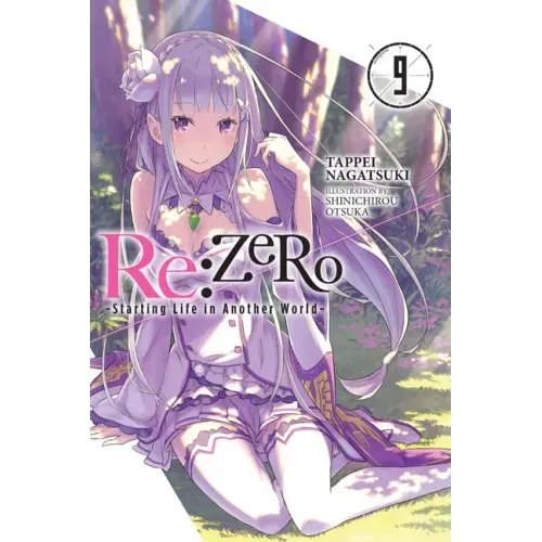RE: Zero -Starting Life in Another World-, Vol. 9 (Light Novel) - Paperback
